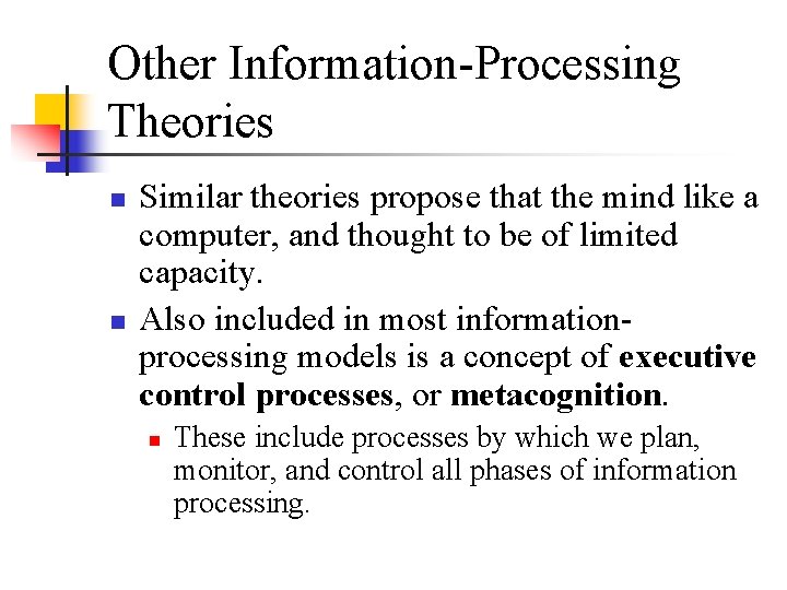 Chapter Eight Cognitive Development Information Processing Perspectives ...