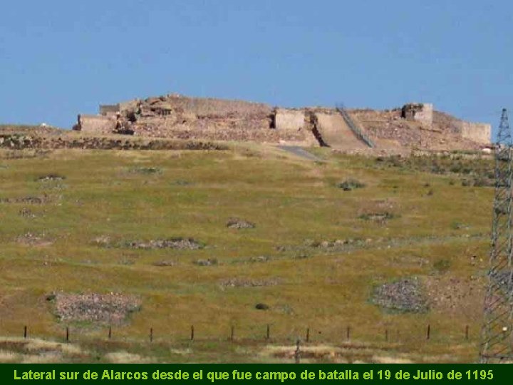 Lateral sur de Alarcos desde el que fue campo de batalla el 19 de