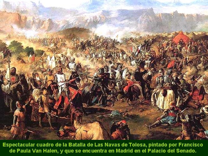 Espectacular cuadro de la Batalla de Las Navas de Tolosa, pintado por Francisco de