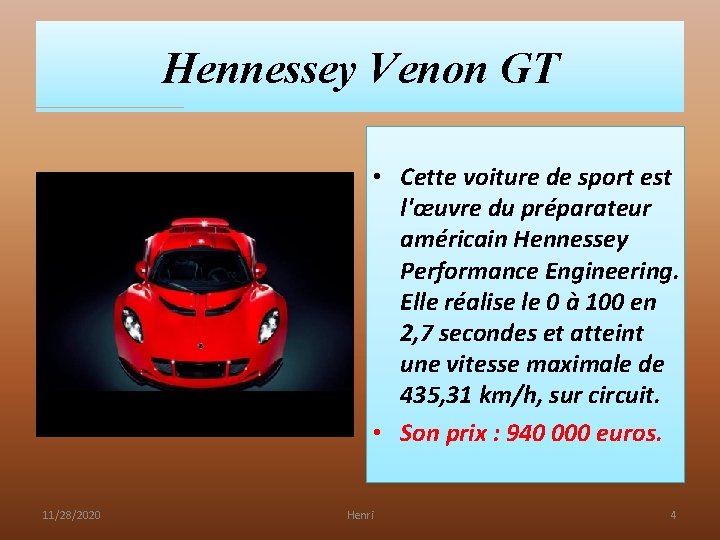 Hennessey Venon GT • Cette voiture de sport est l'œuvre du préparateur américain Hennessey Hennessey Venon GT • Cette voiture de sport est l'œuvre du préparateur américain Hennessey