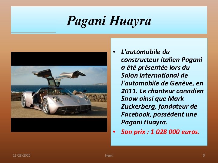 Pagani Huayra • L'automobile du constructeur italien Pagani a été présentée lors du Salon Pagani Huayra • L'automobile du constructeur italien Pagani a été présentée lors du Salon