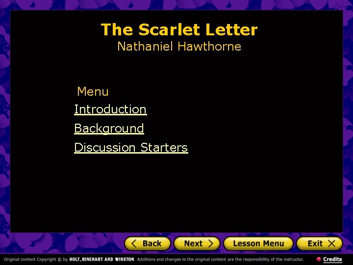 The Scarlet Letter Nathaniel Hawthorne Menu Introduction Background Discussion Starters 