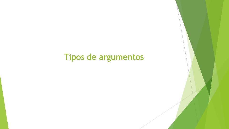 Tipos de argumentos 