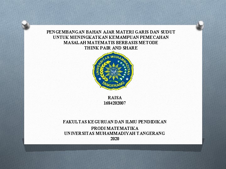 PENGEMBANGAN BAHAN AJAR MATERI GARIS DAN SUDUT UNTUK MENINGKATKAN KEMAMPUAN PEMECAHAN MASALAH MATEMATIS BERBASIS