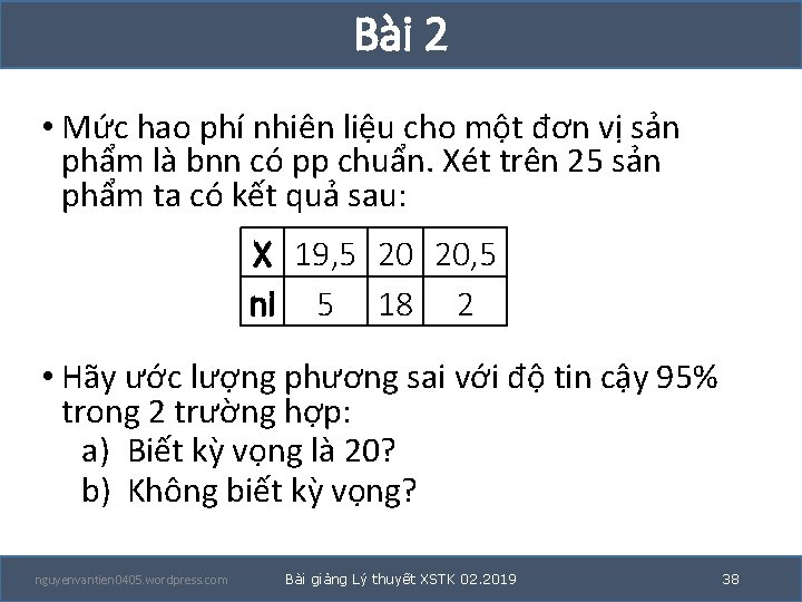 Bài 2 • Mức hao phí nhiên liệu cho một đơn vị sản phẩm