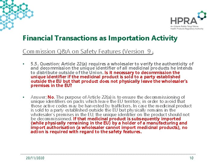 Financial Transactions as Importation Activity Commission Q&A on Safety Features (Version 9 ) •