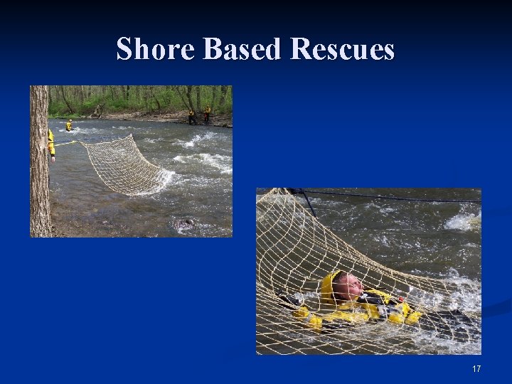 Shore Based Rescues 17 