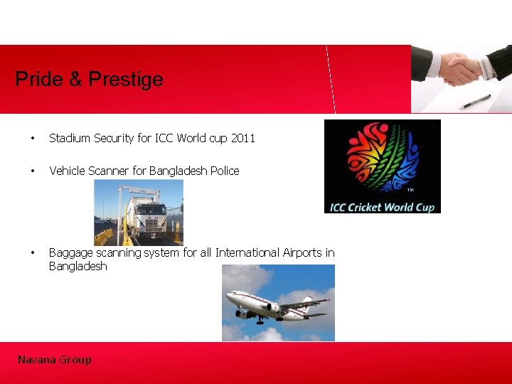 Pride & Prestige • Stadium Security for ICC World cup 2011 • Vehicle Scanner