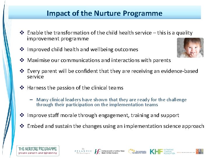 Impact of the Nurture Programme v Enable the transformation of the child health service