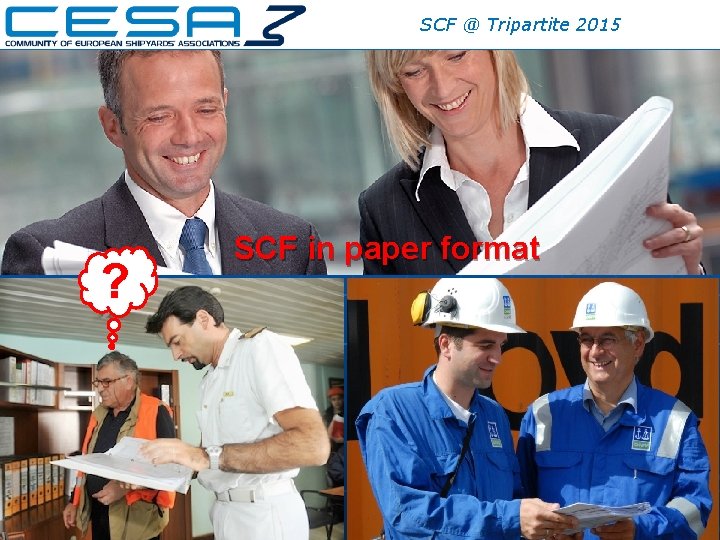 SCF @ Tripartite 2015 ? SCF in paper format 