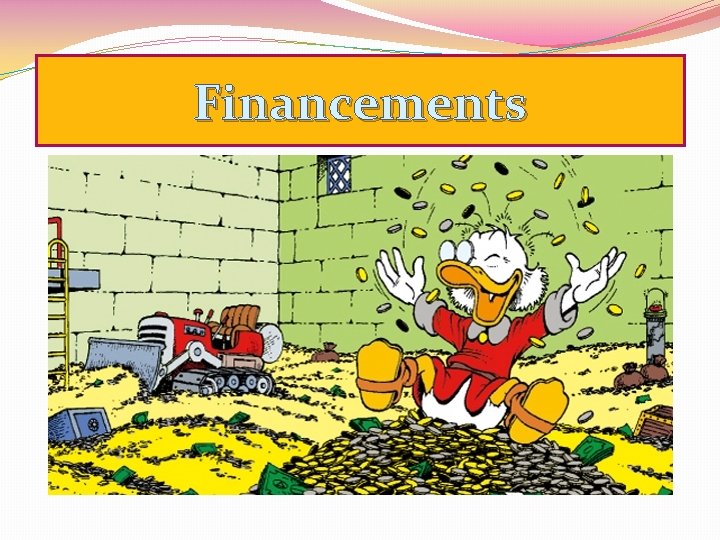 Financements 