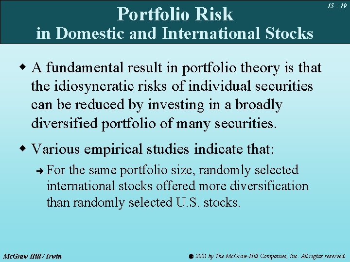 Portfolio Risk 15 - 19 in Domestic and International Stocks w A fundamental result