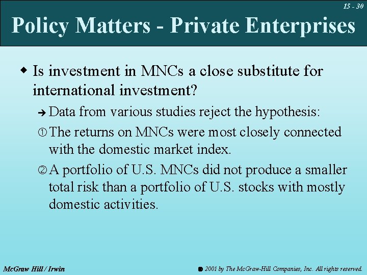 15 - 30 Policy Matters - Private Enterprises w Is investment in MNCs a
