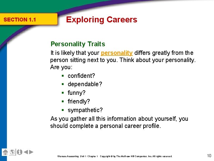 SECTION 1. 1 Exploring Careers Personality Traits It is likely that your personality differs SECTION 1. 1 Exploring Careers Personality Traits It is likely that your personality differs