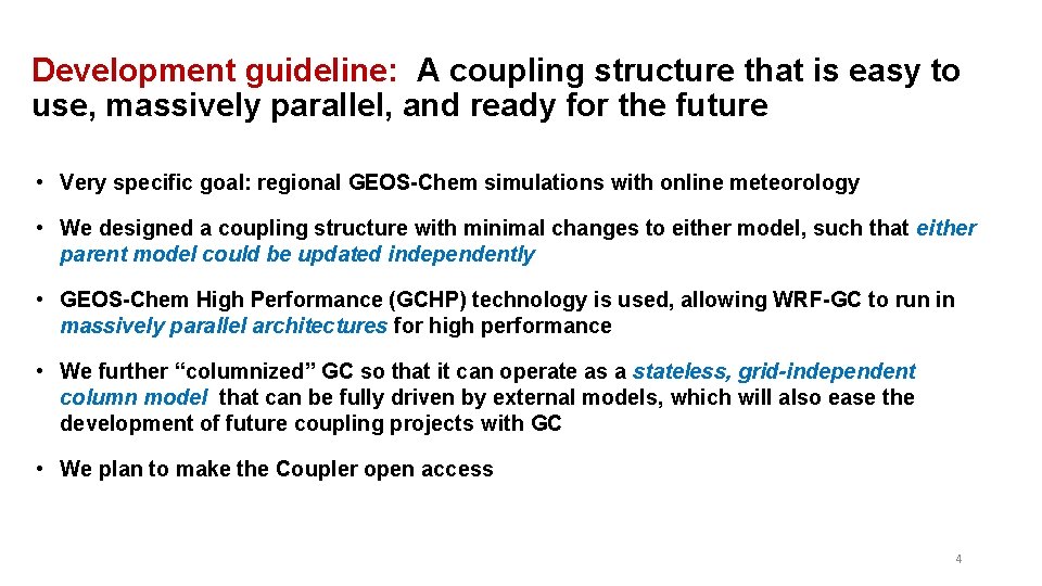 Development guideline: A coupling structure that is easy to use, massively parallel, and ready Development guideline: A coupling structure that is easy to use, massively parallel, and ready