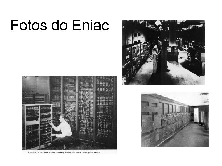 Fotos do Eniac 