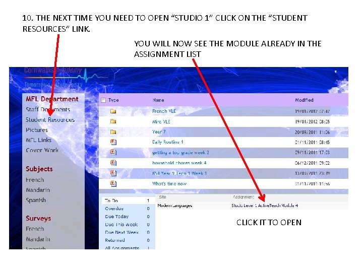 10. THE NEXT TIME YOU NEED TO OPEN “STUDIO 1” CLICK ON THE “STUDENT
