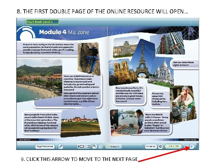 8. THE FIRST DOUBLE PAGE OF THE ONLINE RESOURCE WILL OPEN… 9. CLICK THIS