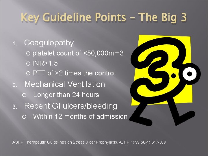 Key Guideline Points – The Big 3 1. Coagulopathy platelet count of <50, 000