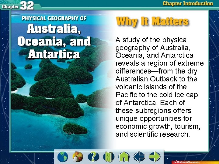 A study of the physical geography of Australia, Oceania, and Antarctica reveals a region