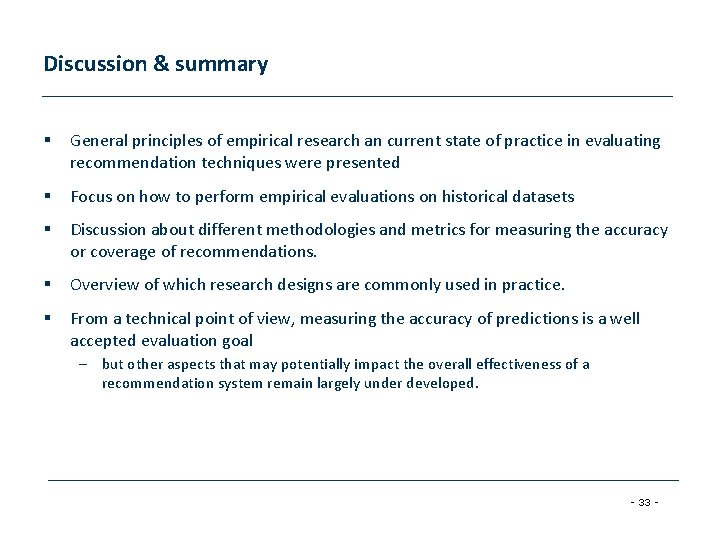 Discussion & summary § General principles of empirical research an current state of practice