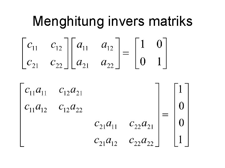 Menghitung invers matriks 