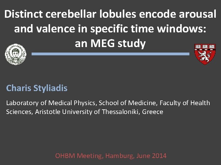 Distinct cerebellar lobules encode arousal and valence in specific time windows: an MEG study