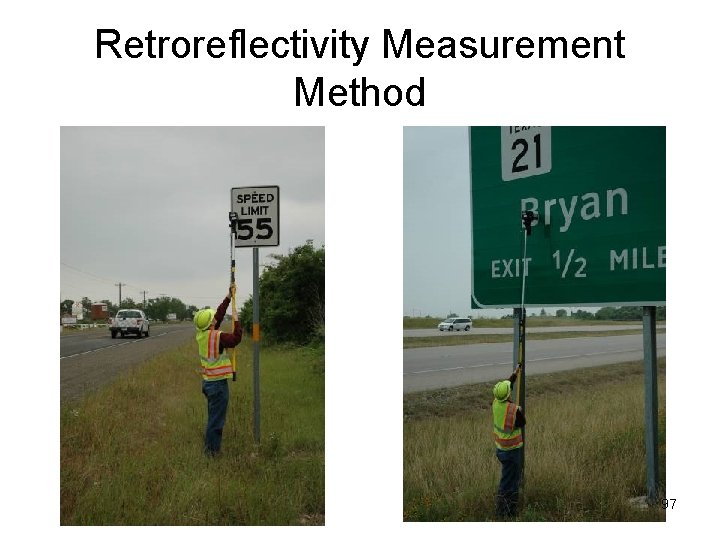 Retroreflectivity Measurement Method 97 