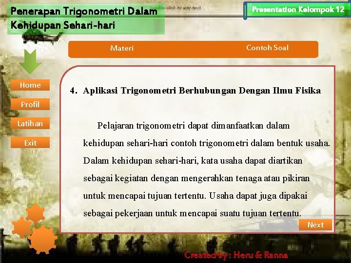 Penerapan Trigonometri Dalam Kehidupan Sehari-hari Materi Home Profil Latihan Exit Presentation Kelompok 12 Contoh