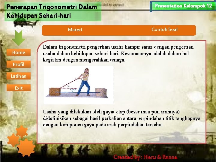 Penerapan Trigonometri Dalam Kehidupan Sehari-hari Materi Home Profil Presentation Kelompok 12 Contoh Soal Dalam