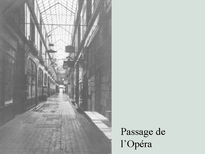 Passage de l’Opéra 