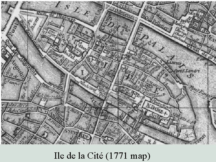 Ile de la Cité (1771 map) 