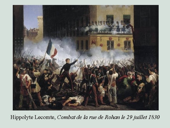 Hippolyte Lecomte, Combat de la rue de Rohan le 29 juillet 1830 