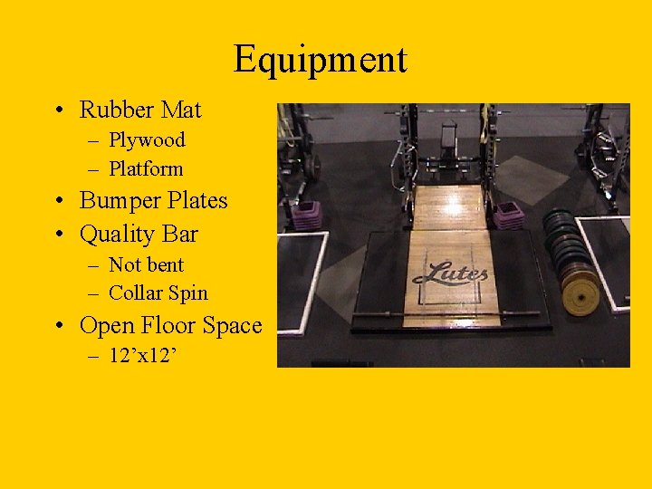 Equipment • Rubber Mat – Plywood – Platform • Bumper Plates • Quality Bar Equipment • Rubber Mat – Plywood – Platform • Bumper Plates • Quality Bar