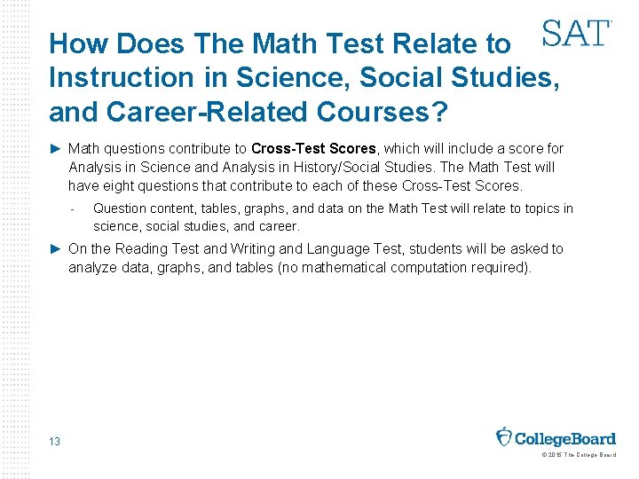 How Does The Math Test Relate to Instruction in Science, Social Studies, and Career-Related