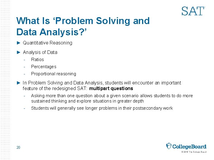 What Is ‘Problem Solving and Data Analysis? ’ ► Quantitative Reasoning ► Analysis of