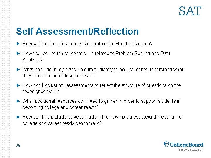 Self Assessment/Reflection ► How well do I teach students skills related to Heart of