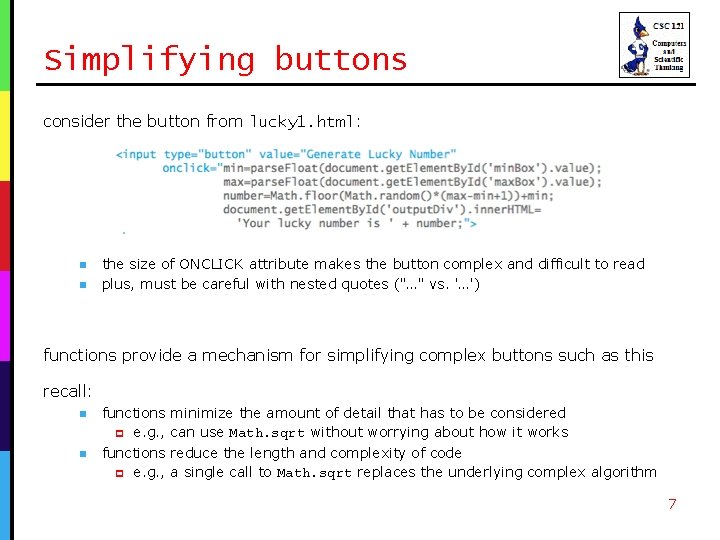 Simplifying buttons consider the button from lucky 1. html: n n the size of