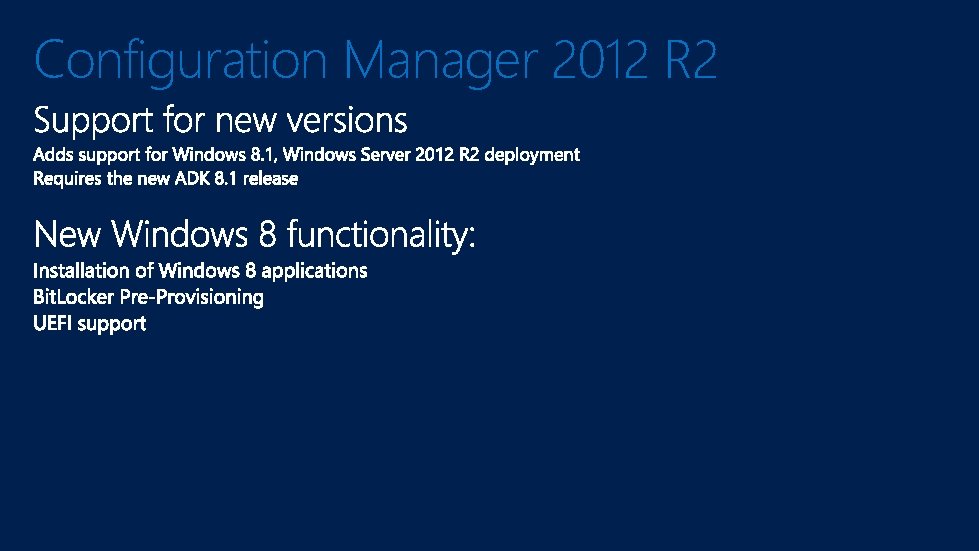 Configuration Manager 2012 R 2 