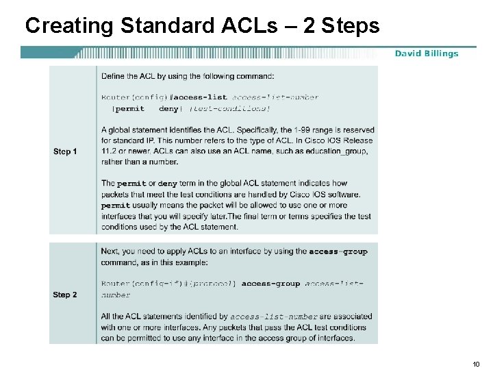 Creating Standard ACLs – 2 Steps 10 