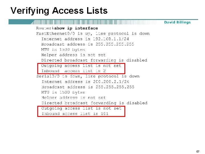 Verifying Access Lists 57 