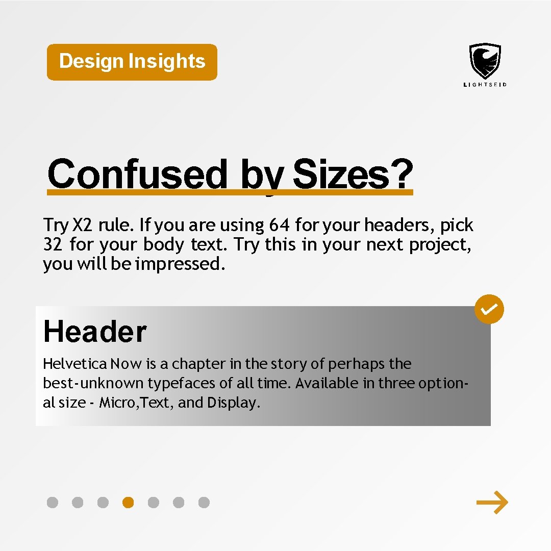 Design Insights Confused by Sizes? Try X 2 rule. If you are using 64