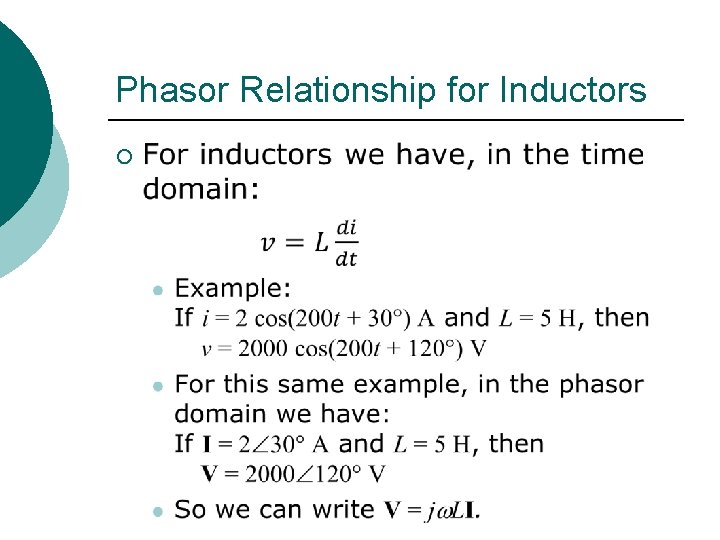 Phasor Relationship for Inductors ¡ 