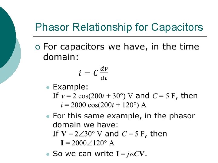 Phasor Relationship for Capacitors ¡ 