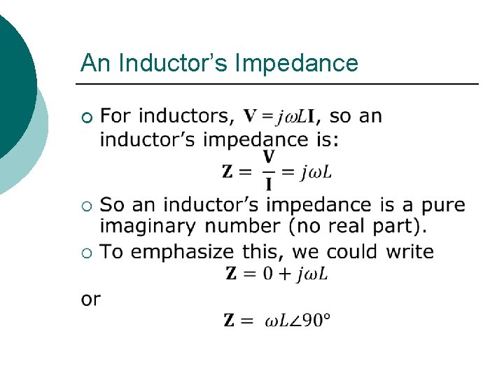 An Inductor’s Impedance ¡ 