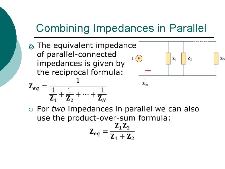 Combining Impedances in Parallel ¡ 