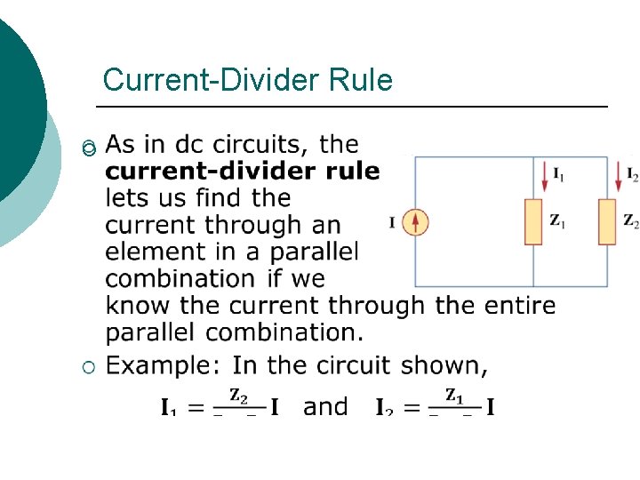 Current-Divider Rule ¡ 