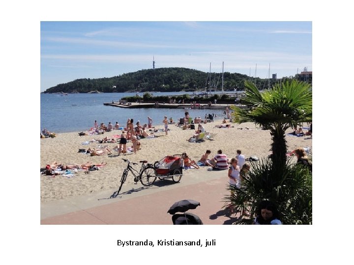 Bystranda, Kristiansand, juli 
