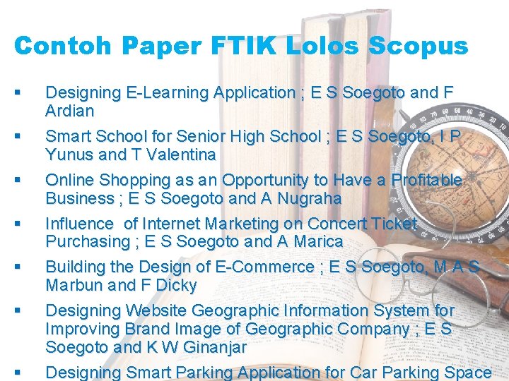 Contoh Paper FTIK Lolos Scopus § § § § Designing E-Learning Application ; E