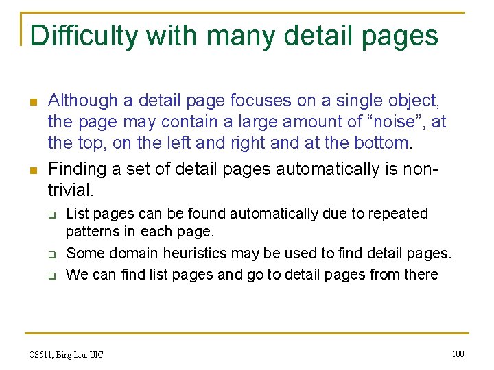 Difficulty with many detail pages n n Although a detail page focuses on a